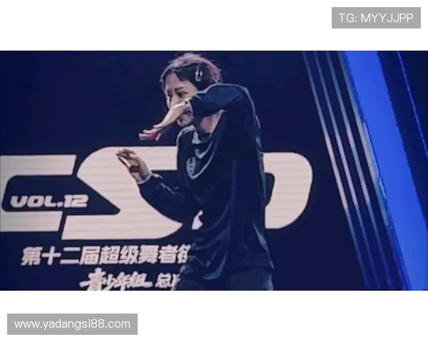 成都街舞队灵活性引发热议舞者技术与风格的碰撞与争论